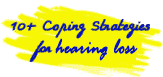 10 coping strategies for the deaf